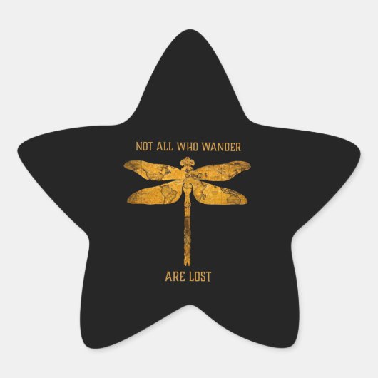 Sticker Étoile Dragonfly Lover | Not All Who Wander Are Lost (Devant)