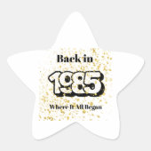 Sticker Étoile En 1985, où tout a commencé (Devant)