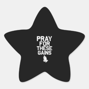Sticker Étoile Priez Pour Ces Gains De Fitness Motivation Gym