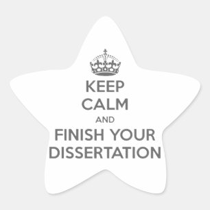 Sticker Étoile Restez calme et terminez votre dissertation