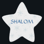 Sticker Étoile Souhaits Hanoukka de Shalom<br><div class="desc">Jolie conception d'hiver sur un autocollant simple de Hanoukka.   Joli arrière - plan affligé de flocons de neige.  Le texte lit SHALOM.  Forme de base d'étoile (PAS l'étoile de David - juste une étoile).  Avec une peu d'aide de mes amis chez www.scrappindoodles.com. De My_Christmas_Shoppe par elle médecine de loup.</div>