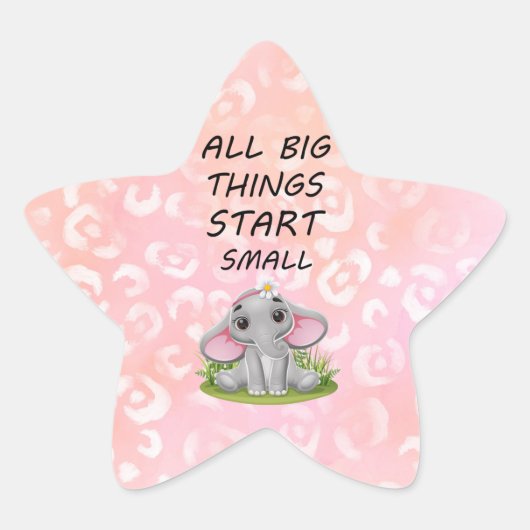 Sticker Étoile Toutes les grandes choses commencent les petits él (Devant)