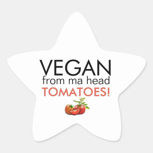 Sticker Étoile Typographie amusante Vegan De Ma Head Tomates (Devant)