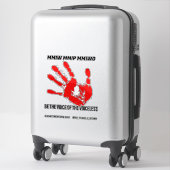 Sticker Être La Voix Des Sans Voix (Sur valise)