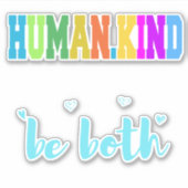 Sticker être un humain doux et gentil (Devant)