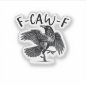 Sticker F Caw F Crow Retro Classic Style (Devant)