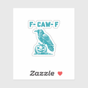 Sticker F-Caw-F Drôle Corbeau Gothique Corneille Rétro Cla