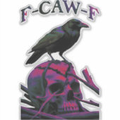 Sticker F-Caw-F Funny Black Crow Bird (Devant)