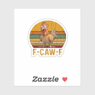 Sticker F-Caw-F Humour de poulet essentiel minimaliste pro