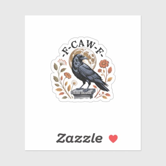 Sticker F-Caw-F Raven Moon Gothic Halloween Crow Bird Love (Feuille)