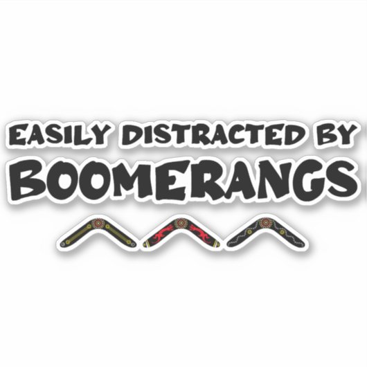 Sticker Facilement Distrait Par Les Boomerangs Citation Dr (Devant)