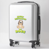 Sticker Facilement Distrait Par Les Chiens (Sur valise)