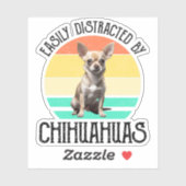 Sticker Facilement Distrait Par Les Chihuahuas (Feuille)