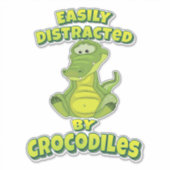 Sticker Facilement Distrait Par Les Crocodiles (Devant)
