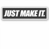 Sticker Fais-le. (Devant)