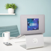 STICKER FAISONS UNE PAUSE POUR UN MOMENT DE SCIENCE (Ordinateur portable sur le bureau)
