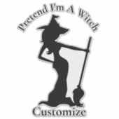 Sticker Faites comme si je suis une sorcière Thunder_Cove (Devant)