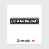 Sticker Faites-le pour le tracé (Feuille)