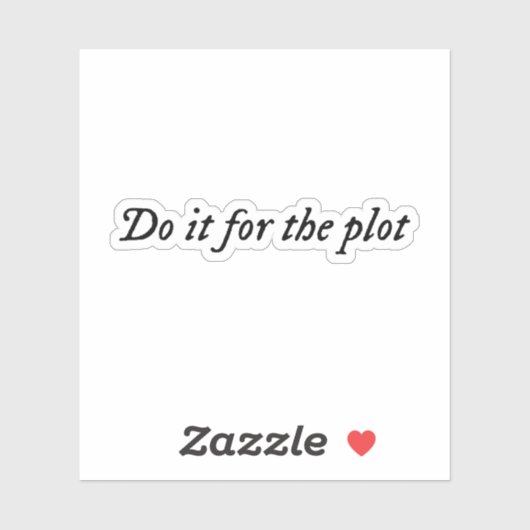 Sticker Faites-le pour le tracé (Feuille)