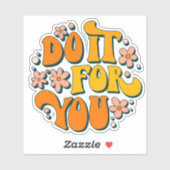 Sticker Faites-le pour vous Super Retro Motivational Sayin (Feuille)