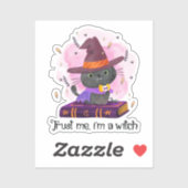 Sticker Faites-moi confiance, je suis une sorcière (Feuille)