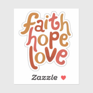 Sticker Faith Hope Love