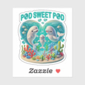 Sticker Famille de baleines "Pod Sweet Pod" (Feuille)