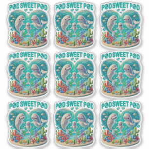 Sticker Famille de baleines "Pod Sweet Pod"