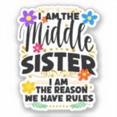 Sticker Fantastique Soeur Moyenne, Raison Pour Laquelle No (Recto)