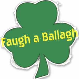 Sticker Faugh a Ballagh