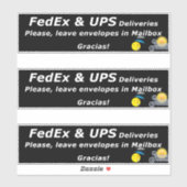 STICKER FEDEX & UPS DELIVERIES. PLEASE, LEAVE.. GRACIAS! (Feuille)