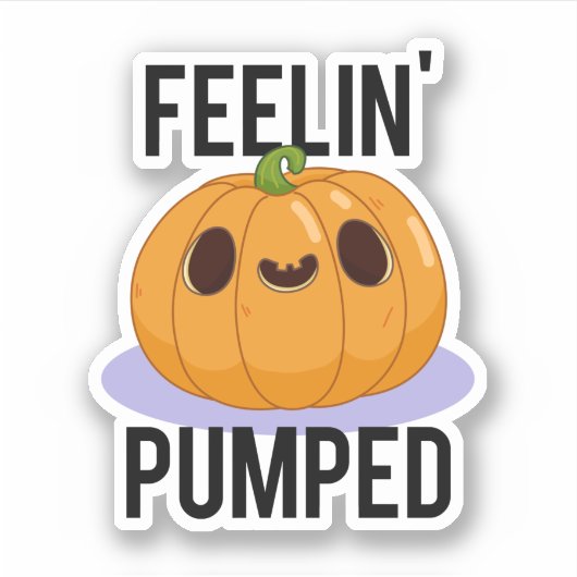 Sticker Feelin Pumped Funny Citrouille Pun (Devant)