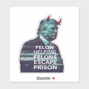Sticker Felon aide les Felons à échapper à la prison Mal T