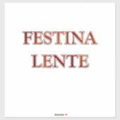 Sticker Festina lente (Feuille)