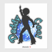Sticker Fête des pères Dance Daddy Cool (Feuille)