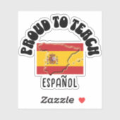 Sticker FIER D'APPRENDRE ESPAÑOL ESPAÑOL Enseignant Cadeau (Feuille)