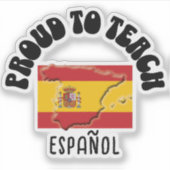 Sticker FIER D'APPRENDRE ESPAÑOL ESPAÑOL Enseignant Cadeau (Devant)