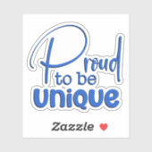 Sticker "Fier d'être unique" Texte bleu (Feuille)
