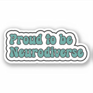 Sticker Fière d'être neurodiversifiée Turquoise Neurodiver