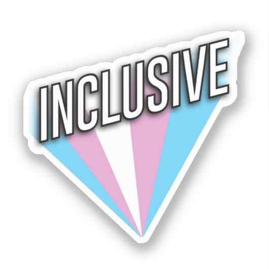 Sticker Fierté Trans - Inclusif (Recto)