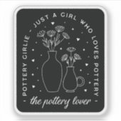 Sticker Fille amatrice de poterie (Devant)
