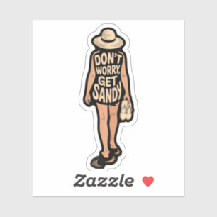 Sticker Fille Minimaliste de la Plage Ne T'inquiète Pas De