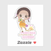 Sticker Filles MELANIN Princesse En Formation Pour Être Re (Feuille)