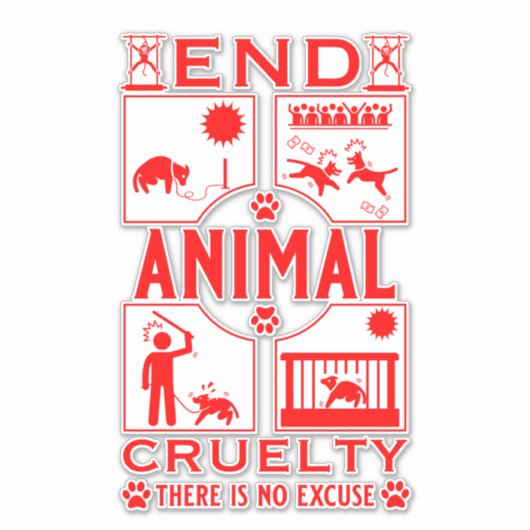 Sticker Fin de la cruauté animale (Devant)