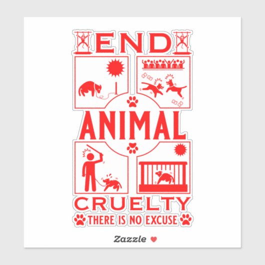 Sticker Fin de la cruauté animale (Feuille)