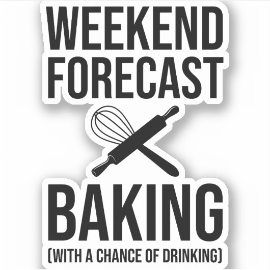 Sticker Fin De Semaine Prévision Cuisson Avec Une Chance D (Devant)