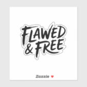 Sticker Flawed and Free (Feuille)