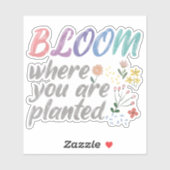 Sticker Fleur Où vous êtes planté (Feuille)