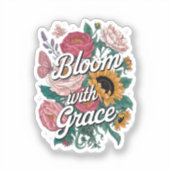 Sticker Fleurir avec grâce (Recto)