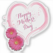 Sticker Fleurs de Coeur Rose Joyeuse Fête des Mères (Devant)